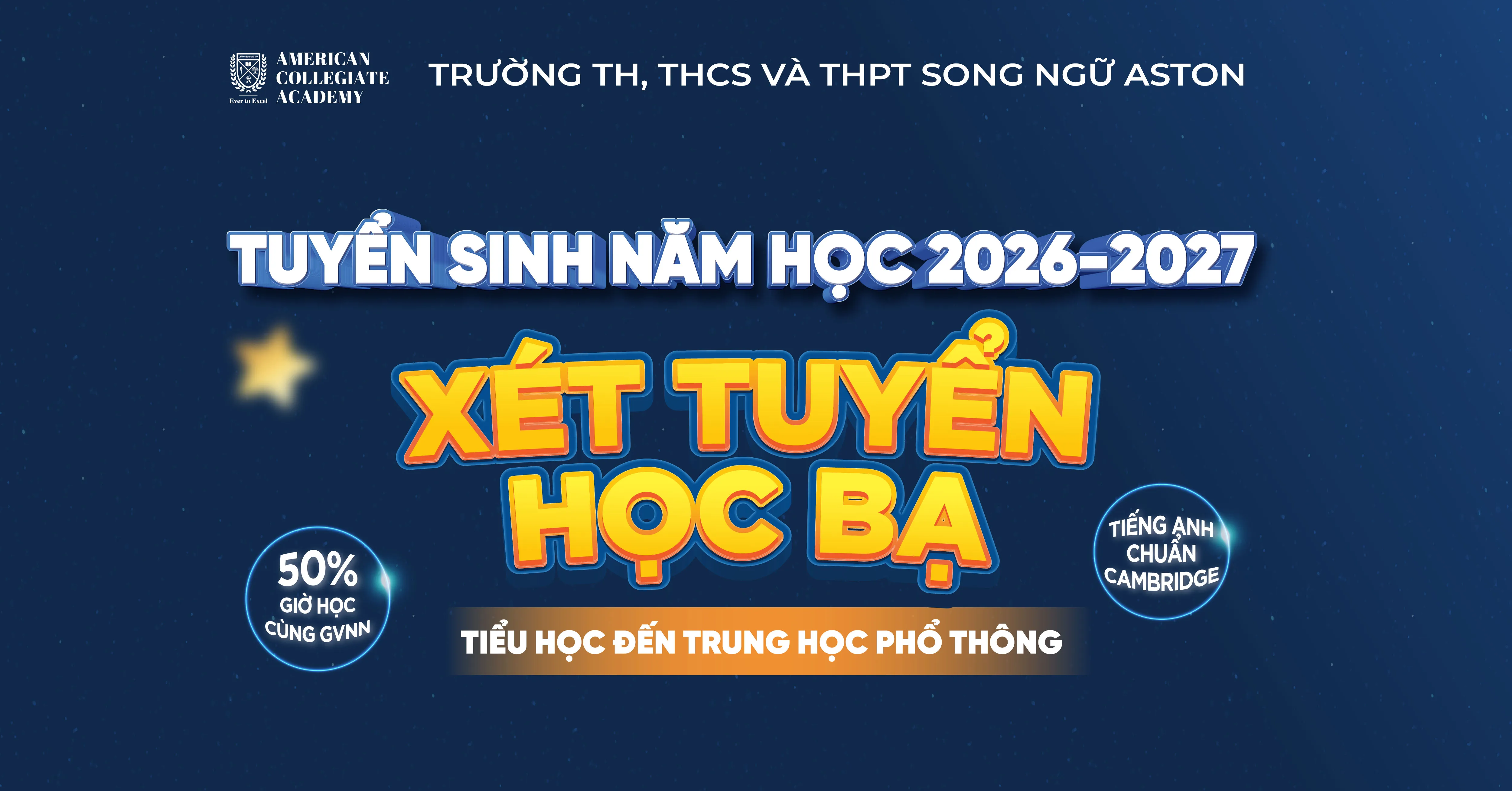 Tuyển sinh ACA School năm học 2026–2027