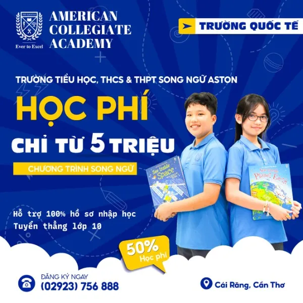 Chương trình Trung học Song ngữ Quốc tế Học phí ACA School chỉ từ 5 triệu